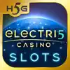 Electri5 Casino Slots! problems & troubleshooting and solutions
