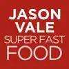 Jason Vale’s Super Fast Food App Feedback