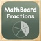 If you are already familiar with the MathBoard app, then you'll more than likely be jumping for joy to know that there is a dedicated MathBoard app for fractions alone