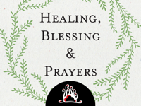 Healing Blessing and Prayers