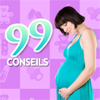 99 conseils pour la grossesse - Anxa Europe Limited