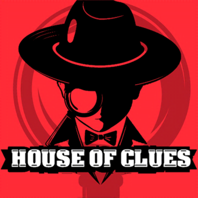 House Of Clues