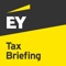 EY Briefing is a mobile application that allows international assignees to complete their EY tax briefing tasks at ease, so that you can concentrate on your assignment