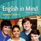 English In Mind自推出以来席卷全球，疯魔无数老师及学生，并一致推崇这套专为青少年人兴趣，年龄及能力而设计的课程。