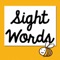 Sight Words Games & Activities