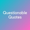 Questionable Quotes