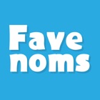 Fave Noms - for dining out