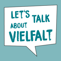 Let’s Talk About Vielfalt