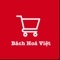Bách Hoá Việt là ứng dụng mua sắm với rất nhiều mặt hàng phong phú