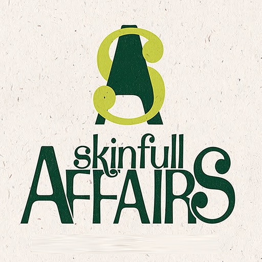 Skinfull Affairs