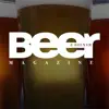 Beer & Brewer Magazine Positive Reviews, comments