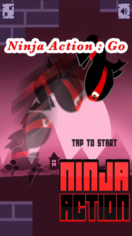 Ninja Action : Go
