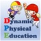 Dynamic Physical Education