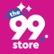 Download The 99 Store app, create an account, and start saving today with the following features: