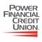 Power Financial Credit Union’s Mobile App makes it easy for you to bank on the go