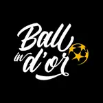 Ball In d'Or App Cancel