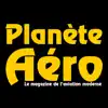 Planète Aéro App Positive Reviews