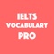 The best application for improving IELTS Vocabulary and prepare for IELTS exam