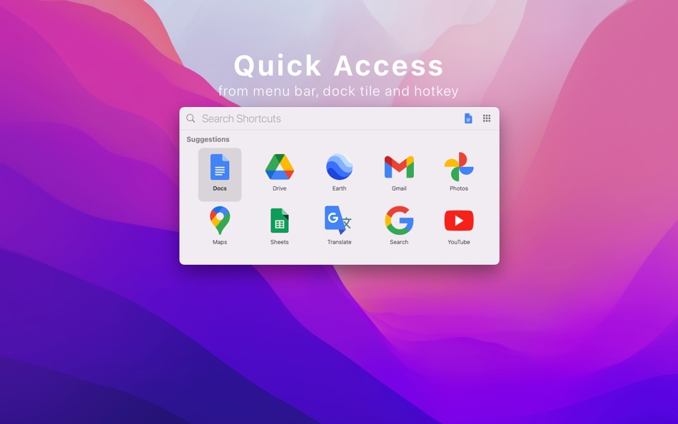 #1. Shortcut for Google Apps (macOS) 由: Xiang He