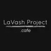 LaVash App Feedback