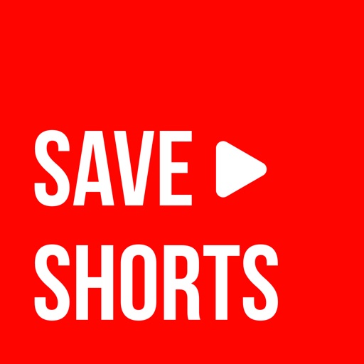 Save & View for YouTube Shorts iOS App