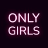 Only Girls - For the Girls - iPhoneアプリ