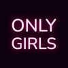 Only Girls - For the Girls