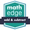 To learn addition and subtraction with a step-by-step guide, there's no other app like MathEdge