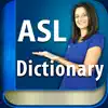 ASL Dictionary Sign Language delete, cancel