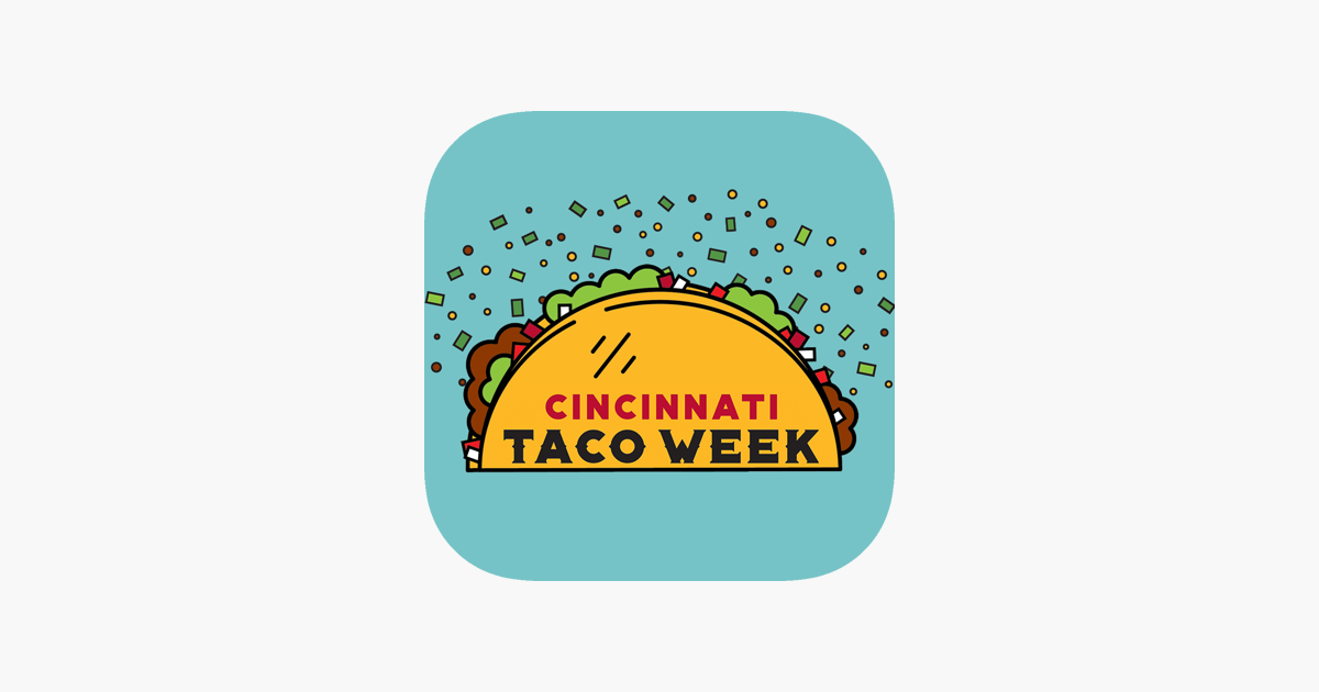 ‎Cincinnati Taco Week on the App Store