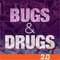 We are very pleased to release this new version of Bugs & Drugs