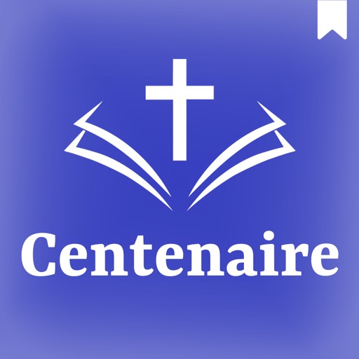 La Bible du Centenaire