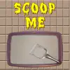 Scoop Me Now App Feedback