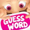 Guess Word! Forehead Charade App Delete