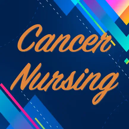 Cancer Nursing Exam Review Cheats