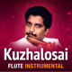 Kuzhalosai Instrumental Flute