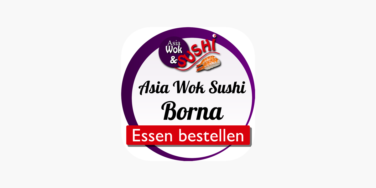 Asia Wok & Sushi Borna on the App Store