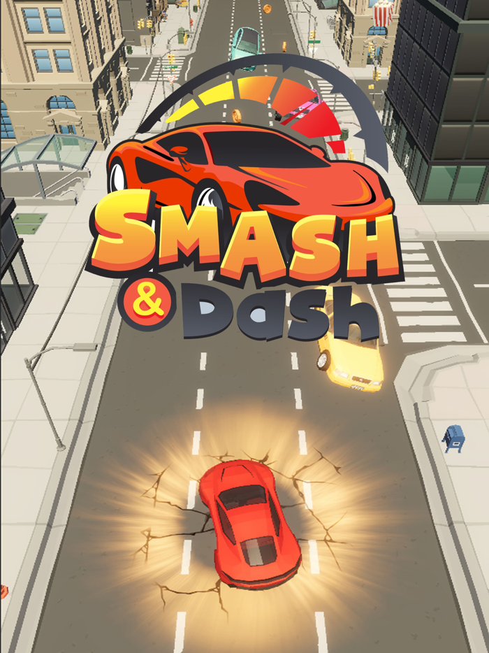 Smash and Dash - Crazy Drive