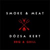 Smoke and Meat