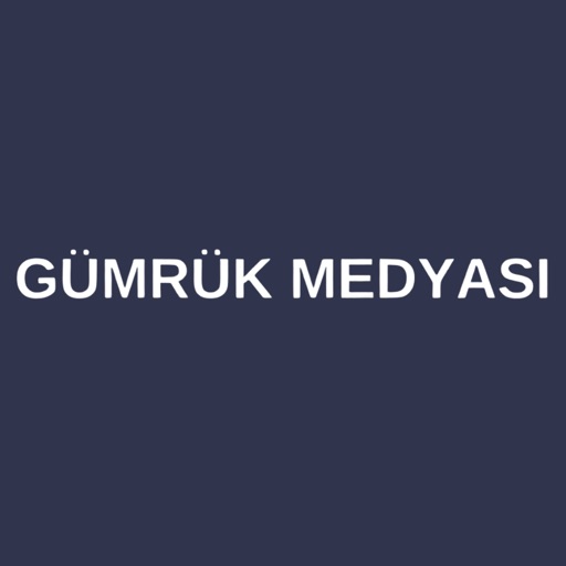 Gümrük Medyası