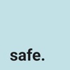 Safe.