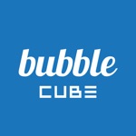 Download Bubble for CUBE app