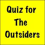 Quiz for The Outsiders App Problems