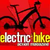 Electric Bike Action Magazine App Positive Reviews