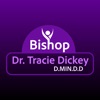 Bishop Dr.Tracie Dickey DMINDD