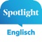 Spotlight - Das Sprachtraining zum Englisch lernen