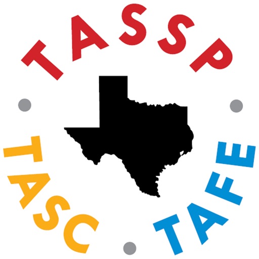 TASSP, TASC & TAFE by Texas Association of Secondary School Principals