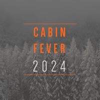 Cabin Fever 2024