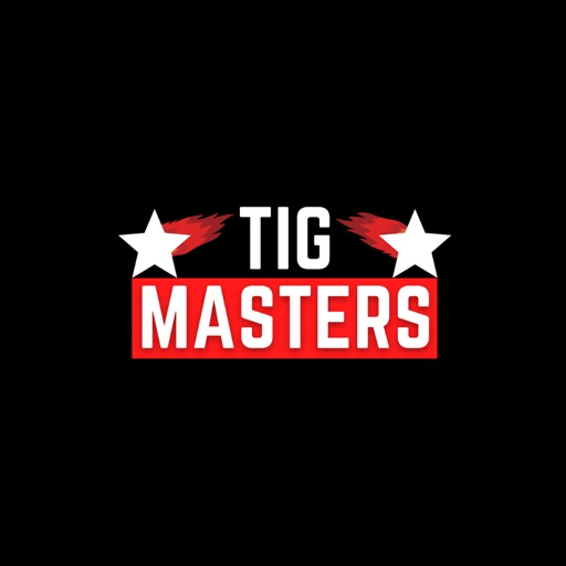 TIG MASTERS