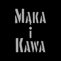 Maka i Kawa